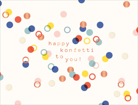 Geburtstagskarte: Happy Konfetti To You