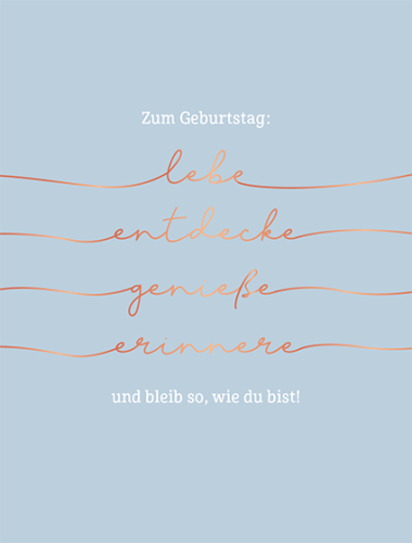 Geburtstagskarte: Handschriftlicher Geburtstagsgruß - Lebe, entdecke, genieße, erinnere